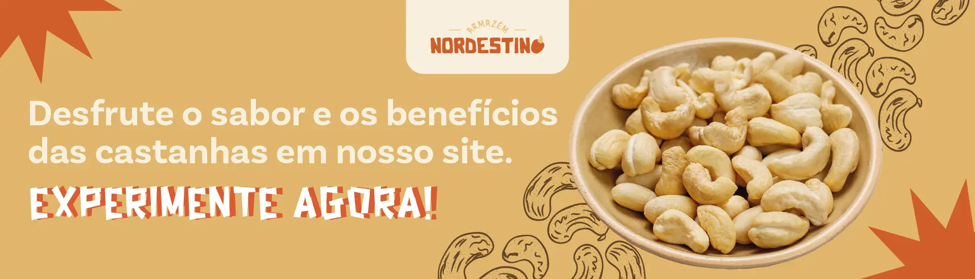 Armazém Nordestino – Castanhas de Caju e Produtos Nordestinos